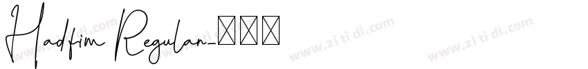 Hadfim Regular字体转换